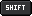 Shift